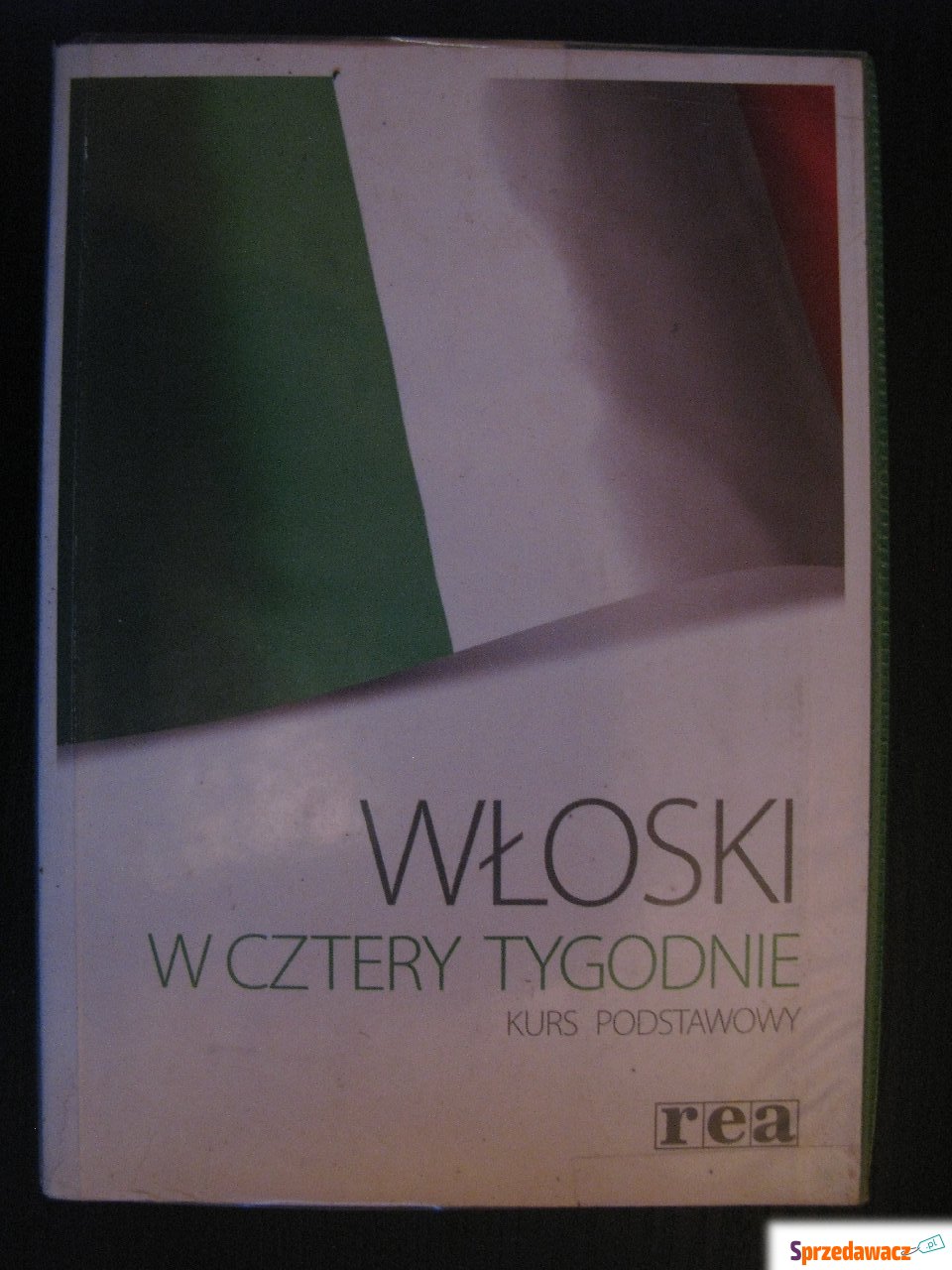 Włoski w cztery tygodnie - Kurs...