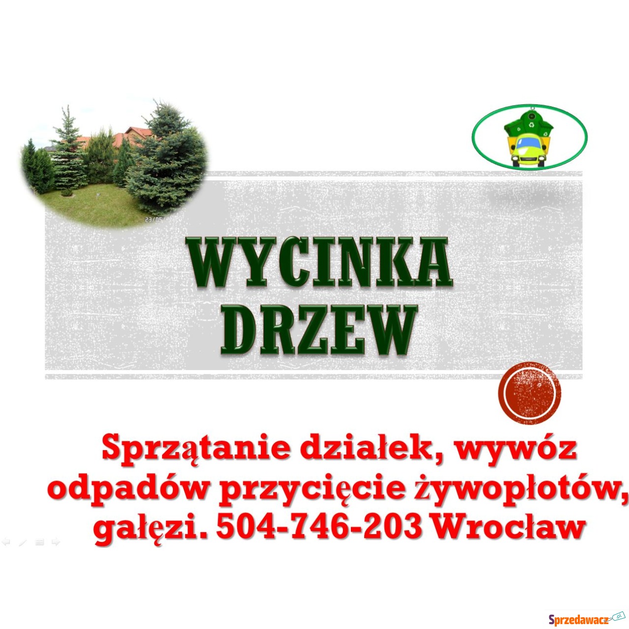 Wycinka drzewa, tel 504-746-203,...