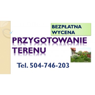 Przygotowanie terenu działki pod budowę, inwe... - Usługi remontowo-budowlane - Wrocław - zdjęcie 1