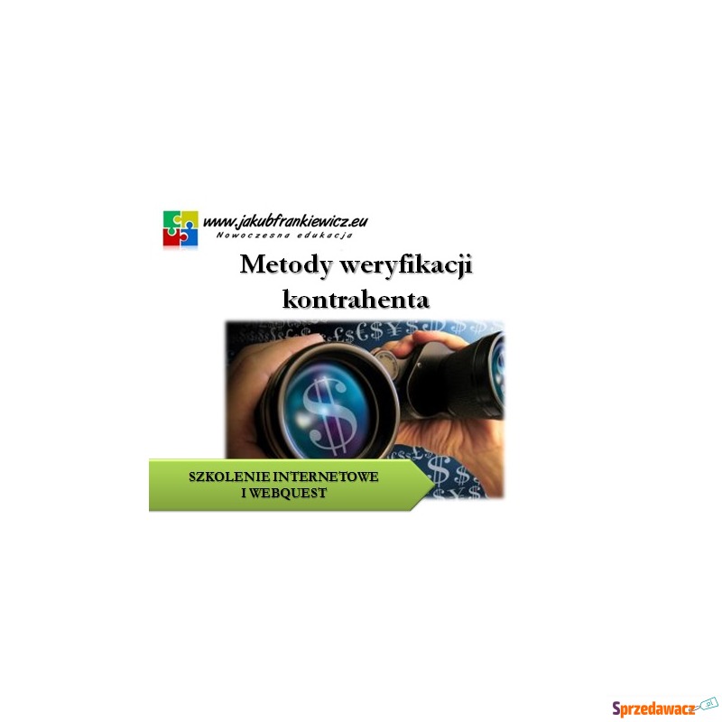 Metody weryfikacji kontrahenta...