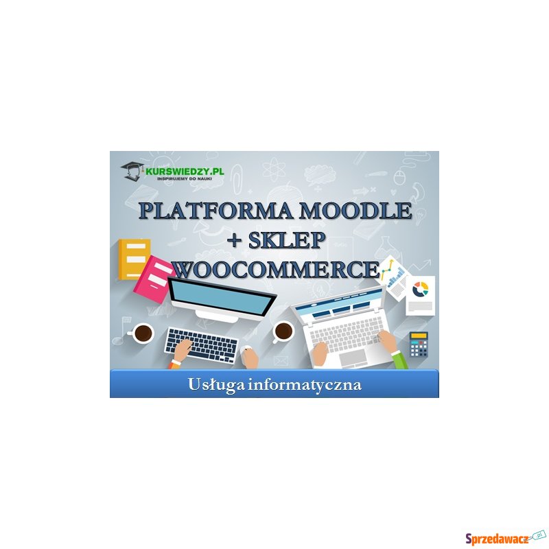 Platforma Moodle + Sklep WooCommerce