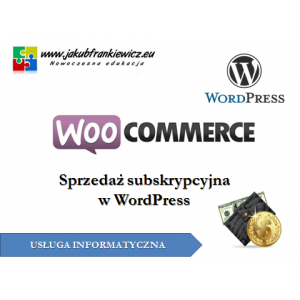 WooCommerce: Sprzedaż subskrypcyjna w WordPress