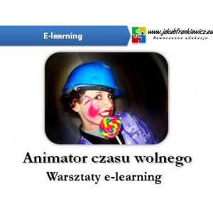 Animator gier i zabaw (e-learning)