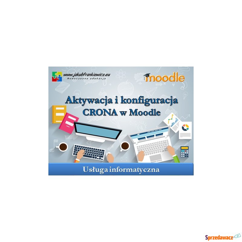 Aktywacja i konfiguracja CRONA w Moodle - Usługi informatyczne,... - Jelenia Góra