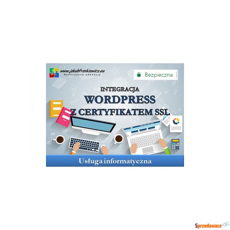 Integracja WordPress z certyfikatem SSL - Usługi informatyczne,... - Gliwice