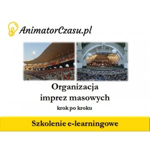 Organizacja imprez masowych krok po kroku - szkolenie