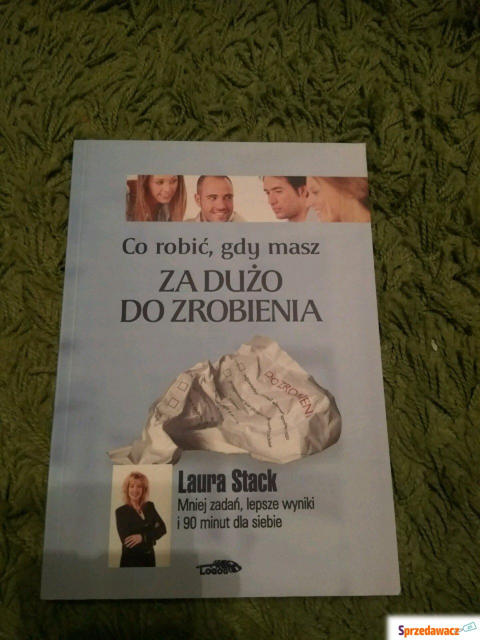 Co robić, gdy masz za dużo do...