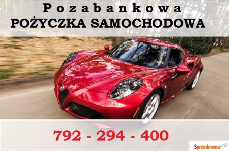 Super Pożyczka Bez Bik Pod Zastaw Lub Na Zakup... - Usługi finansowe - Warszawa