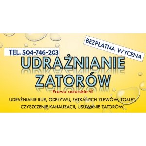 Przepychanie rur, cennik, tel, 504-746-203, p... - Pozostałe usługi - Wrocław - zdjęcie 4