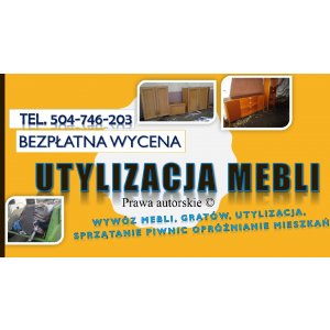 Opróżnianie domu cena, Wrocław, tel. 504-746-203, wywóz, utylizacja