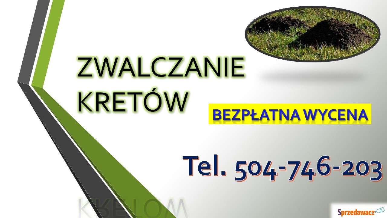 Zwalczanie, usuwanie, kretów,...