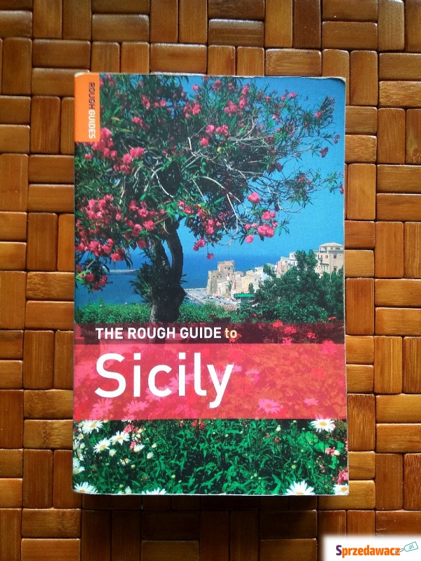 The Rough Guide to Sicily - Przewodnik po Sycylii... - Przewodniki - Warszawa