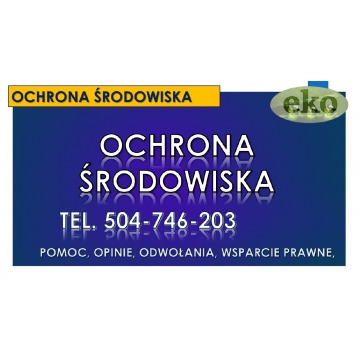 Decyzja środowiskowa, ekspertyza, tel. 504-74... - Usługi prawne - Wrocław - zdjęcie 2