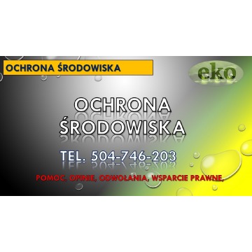 Decyzja środowiskowa, ekspertyza, tel. 504-74... - Usługi prawne - Wrocław - zdjęcie 4