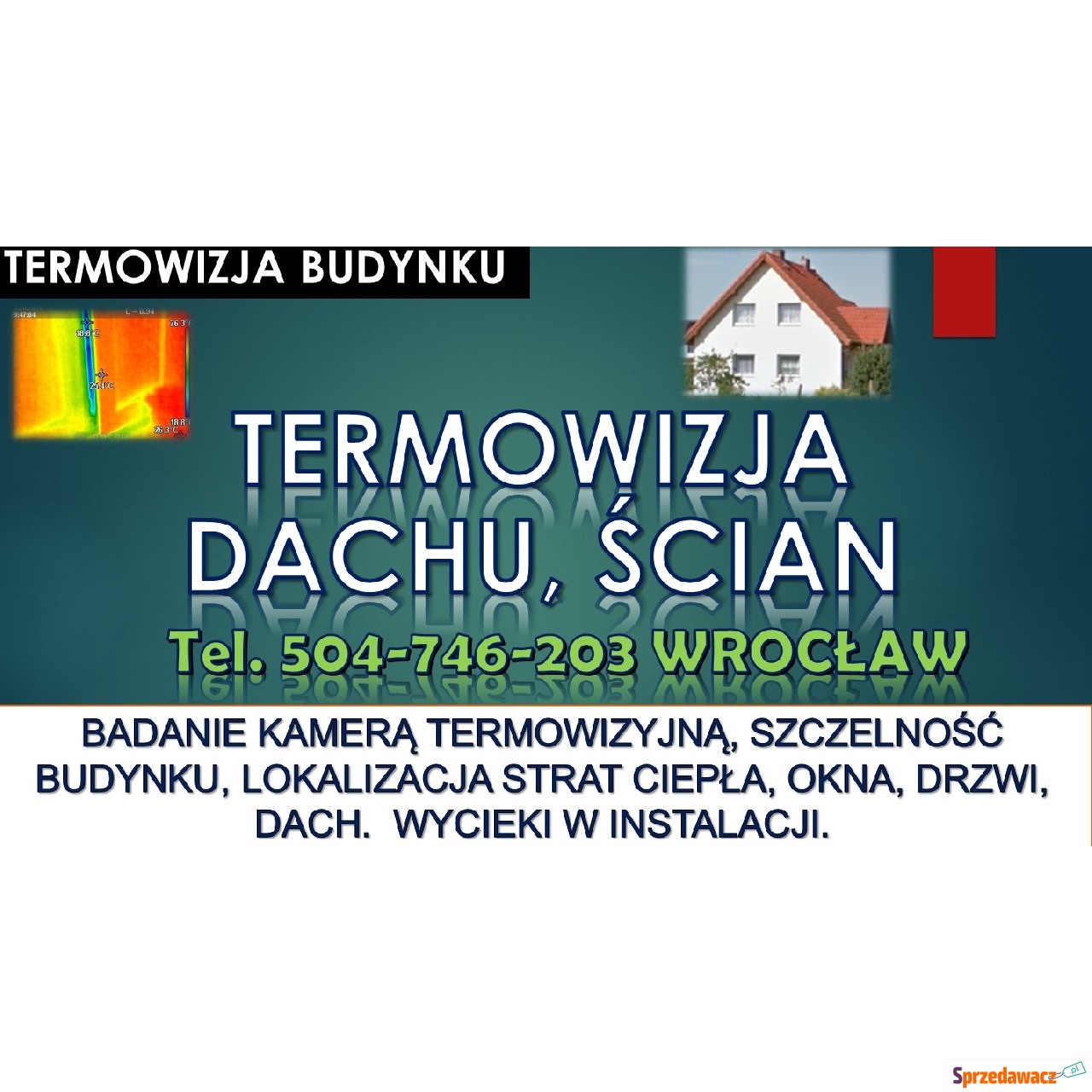 Kamera termiczna , tel. 504-74...