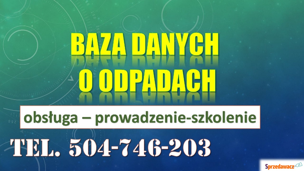 Szkolenie Baza Danych o Odpadach,...