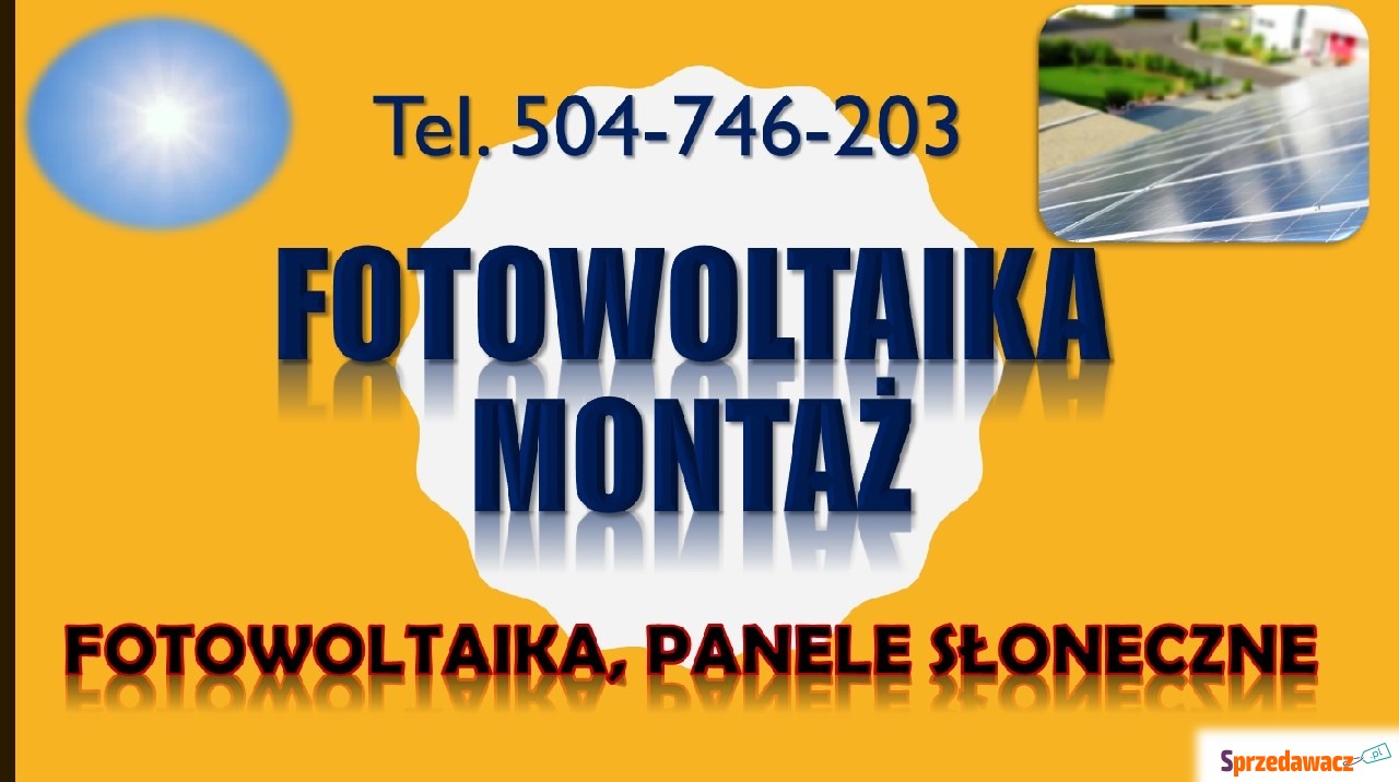 Panele fotowoltaiczne, cena i...