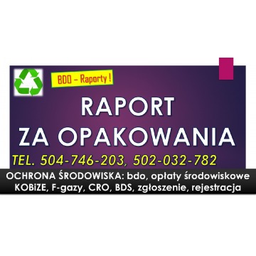 Raport za opakowania do bdo, tel. 504-746-203.... - Usługi prawne - Wrocław - zdjęcie 6