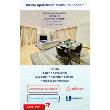 Basha Apartment Premium Sopot 1 - 134m2 wynajem dobowy