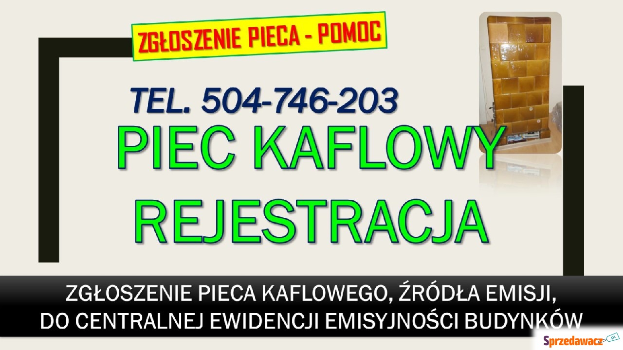Zgłoszenie pieca wzór i pomoc...