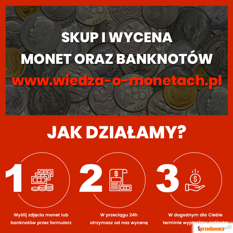 Skup i wycena monet i banknotów...