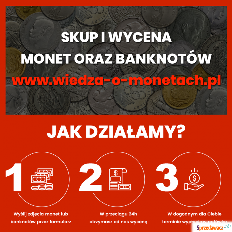 Skup i wycena monet i banknotów Olsztyn - Numizmatyka - Olsztyn