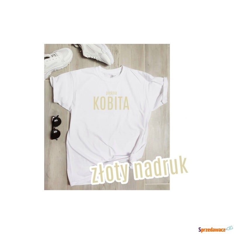 koszulka z napisem piękna kobita - Bluzki, koszulki - Częstochowa