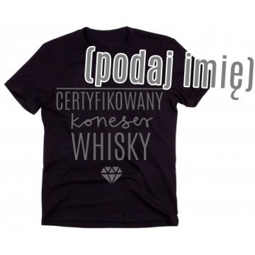 koszulka dla faceta lubiącego whisky