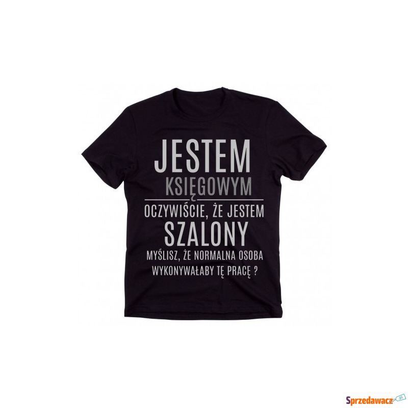 koszulka dla księgowego - Koszulki męskie - Częstochowa