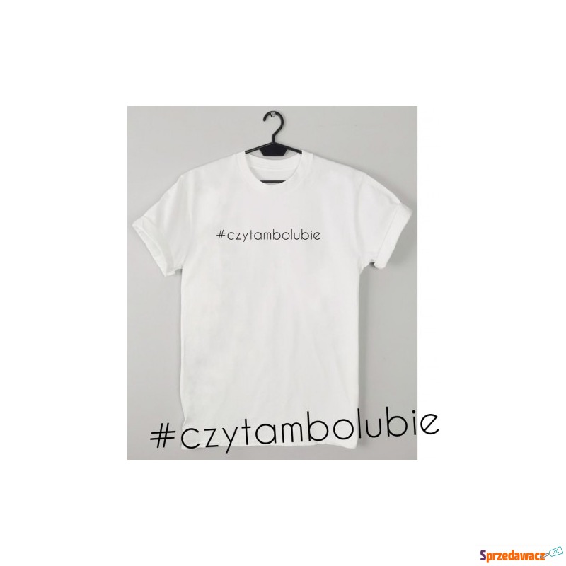 koszulka damska #czytambolubie - Bluzki, koszule - Katowice