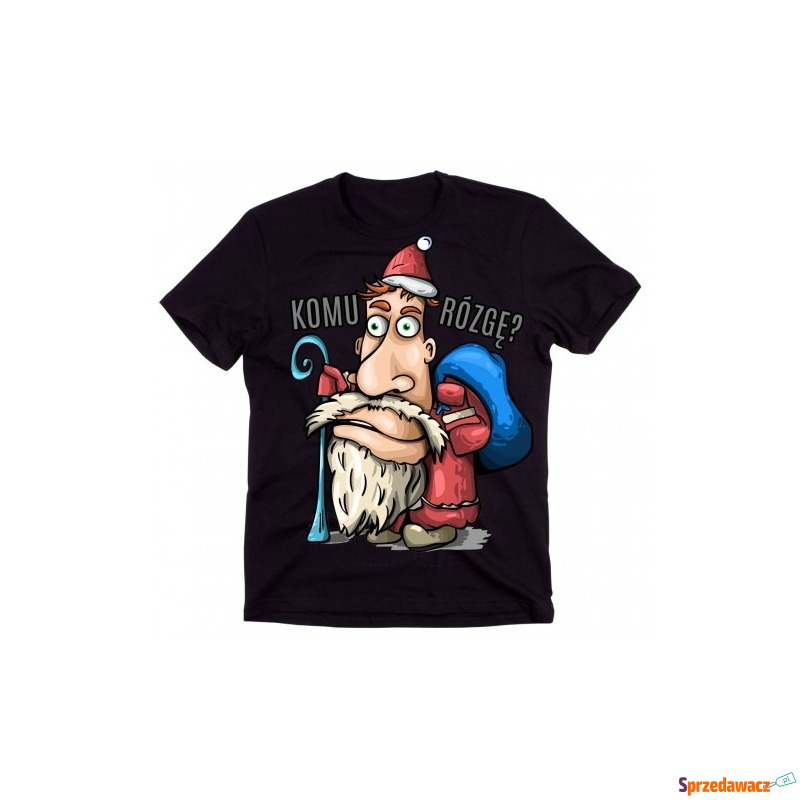 koszulka z Mikołajem komu rózgę - Koszulki męskie - Kędzierzyn-Koźle