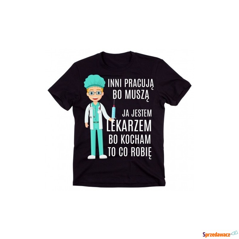 koszulka na prezent dla lekarza - Bluzki, koszulki - Jelenia Góra