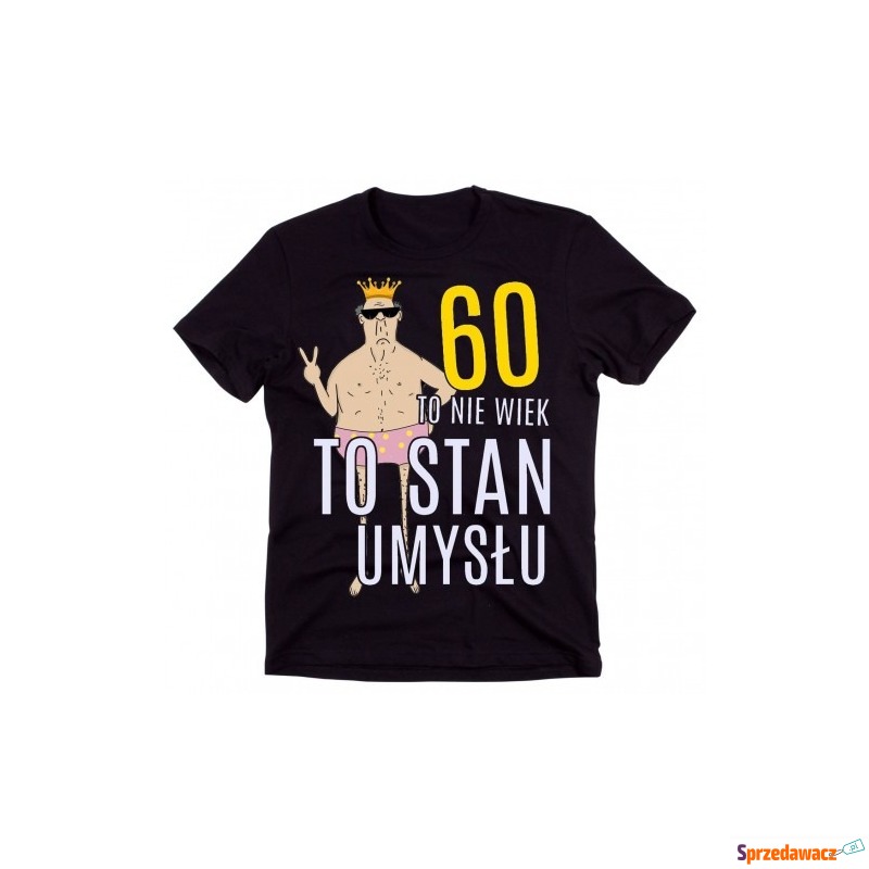 śmieszna męska koszulka na 60 urodziny - Bluzki, koszulki - Radom