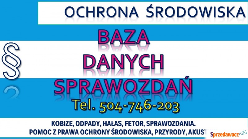 Sprawozdanie w BDS, tel. 502-032-782, Baza Danych... - Usługi prawne - Wrocław