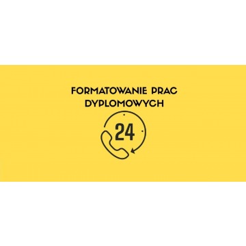 Formatowanie prac dyplomowych. W 24h. Każda uczelnia. Korekta Express