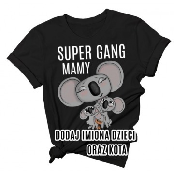 koszulka SUPER GANG MAMY DWÓJKA DZIECI I KOT