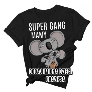 koszulka SUPER GANG MAMY DWÓJKA DZIECI I PIES