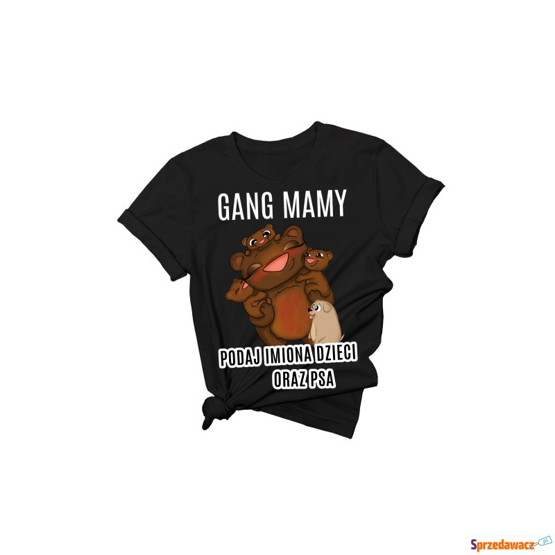 koszulka GANG MAMY od trójki dzieci i psa - Bluzki, koszule - Kędzierzyn-Koźle