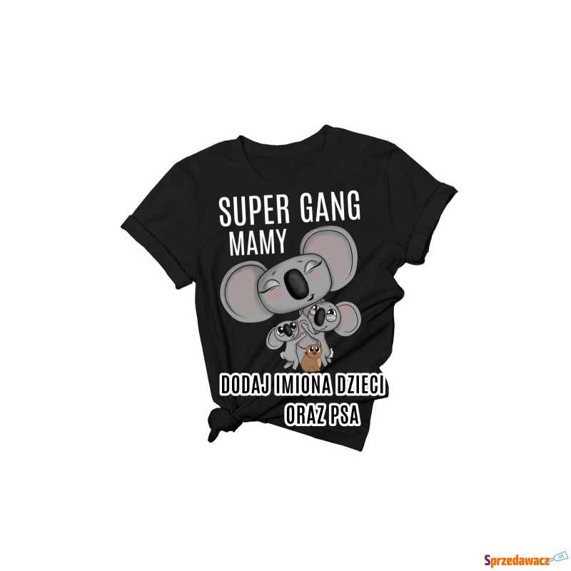 koszulka SUPER GANG MAMY DWÓJKA DZIECI I PIES - Bluzki, koszule - Nowy Sącz