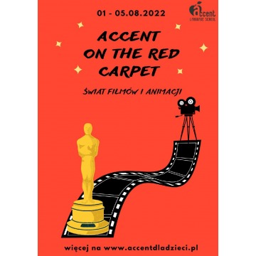 Accent on the red carpet 1 - 5 sierpień 2022