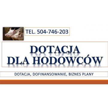 Dotacje do hodowli , tel. 504-746-203. dofina... - Pozostałe usługi - Wrocław - zdjęcie 2