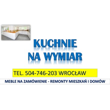 Meble pod wymiar, Wrocław, tel. 504-746-203.... - Usługi remontowo-budowlane - Wrocław - zdjęcie 7