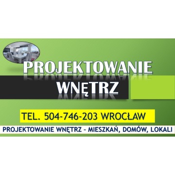 Projektowanie mieszkań, tel. 504-746-203, Wro... - Pozostałe usługi - Wrocław - zdjęcie 8