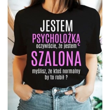 koszulka dla PSYCHOLOŻKI