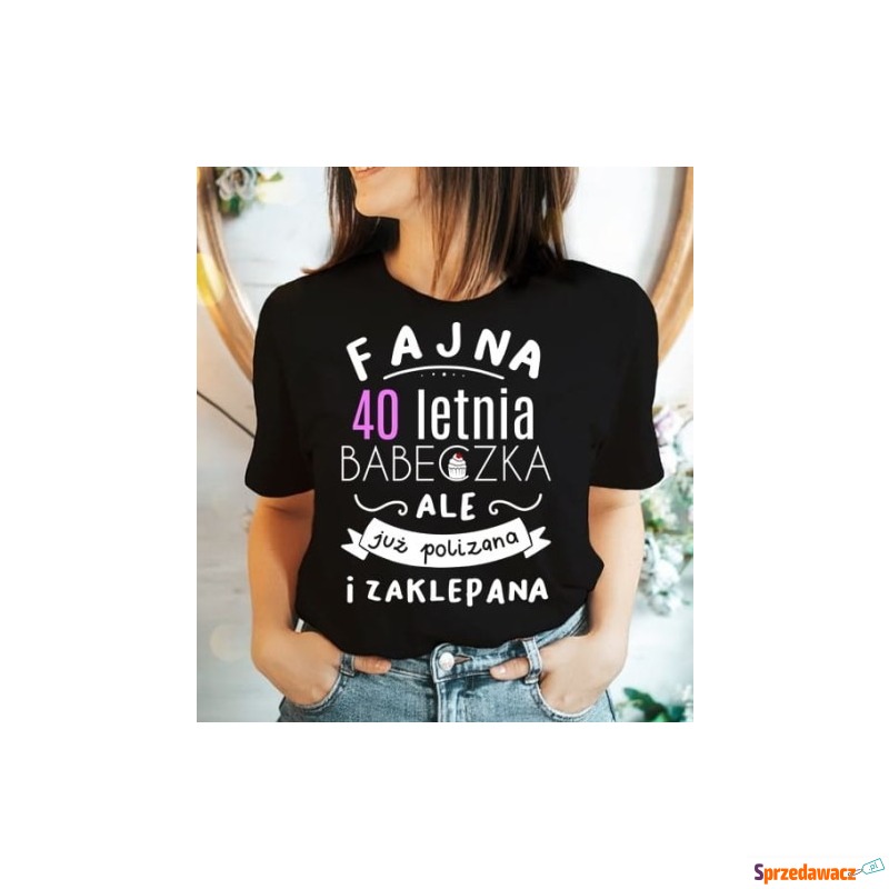 damska koszulka na 40 urodziny - Bluzki, koszule - Koszalin