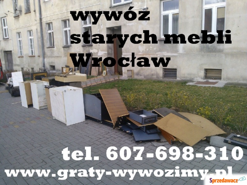 Opróżnianie mieszkań Wrocław,wywóz starych mebli - Utylizacja, wywóz śmieci - Wrocław
