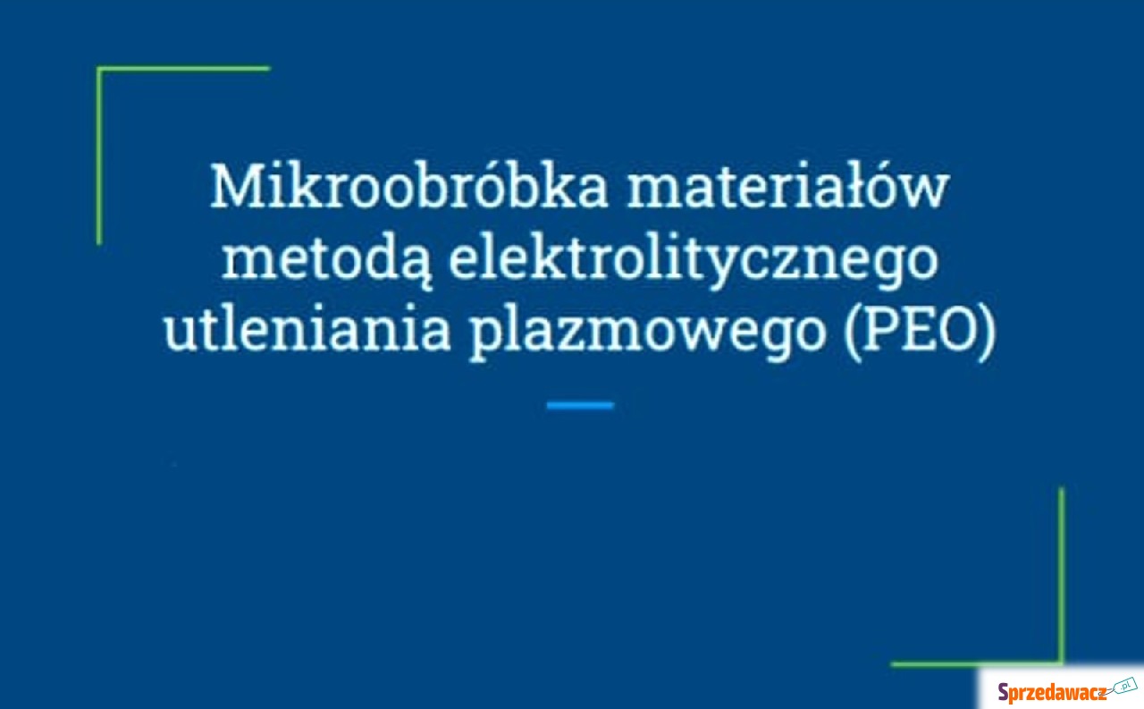 "Mikroobróbka materiałów...