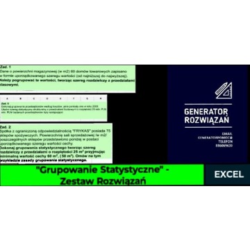 "Grupowanie Statystyczne" - Zestaw 5 Rozwiązania Excel. poziom - Studia