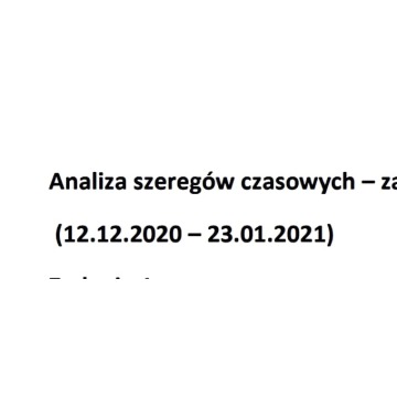 "Analiza statystyczna szeregów czasowych - Przykładowe rozwiązania"