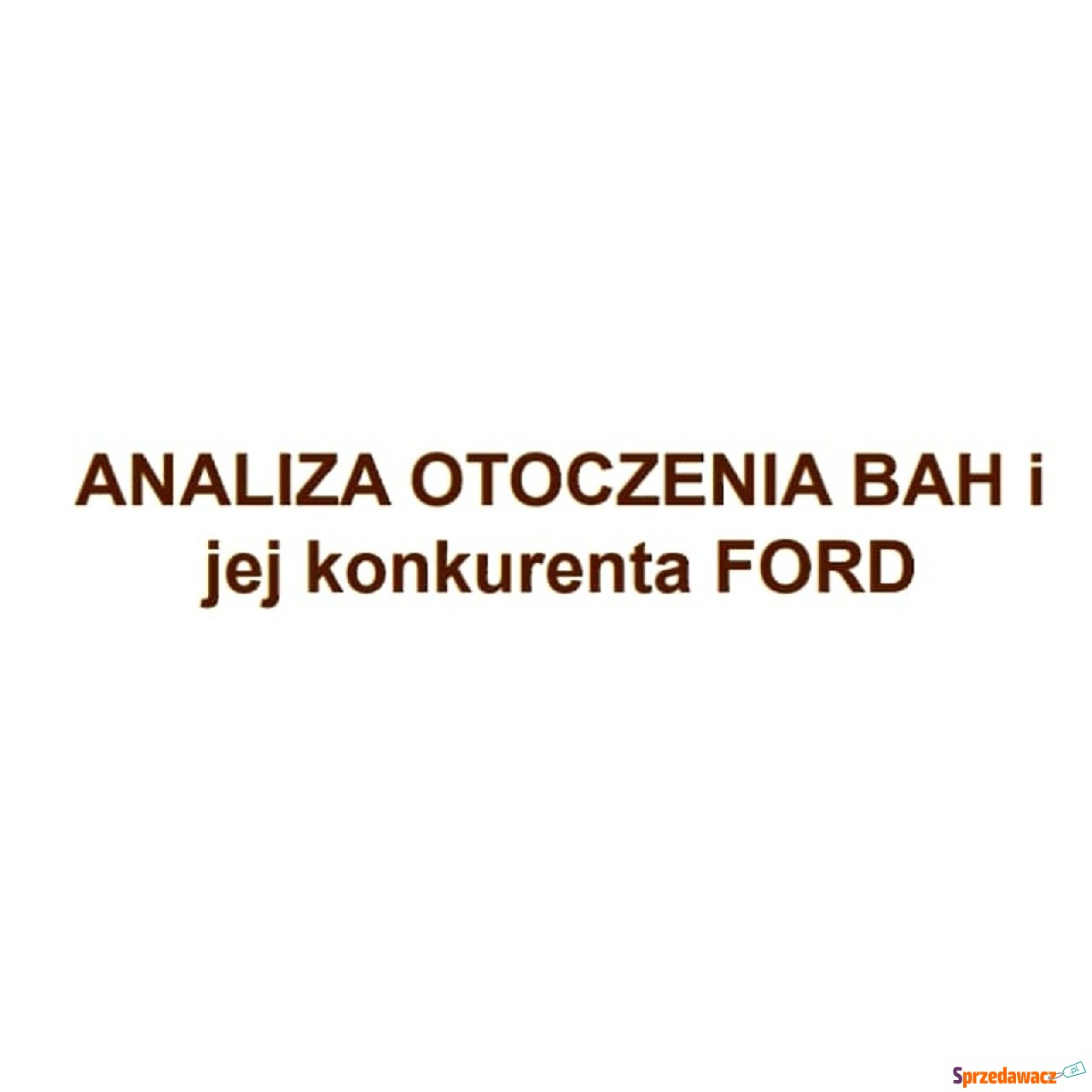 "Analiza otoczenia oraz a...